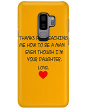 Load image into Gallery viewer, Thanks For Teaching Me How To Be A Man Phone case
