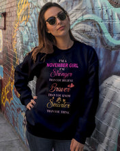 Load image into Gallery viewer, Birthday Gift For November Girl I'm Smarter Than You Think Sweatshirt

