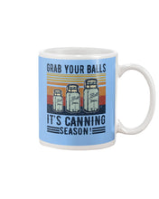 Load image into Gallery viewer, Grab Your Balls It's Canning Season Retro Vintage Mug
