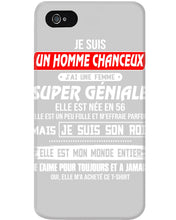 Load image into Gallery viewer, Je Suis Un Homme Chanceux J'ai Line Femme Custom Design Je Suis Son Roi Phone case
