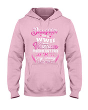 Load image into Gallery viewer, Daughter Of A Veteran Freedom Isn't Free Gift For Daughter Hoodie
