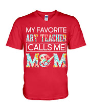 Load image into Gallery viewer, My Favorite Art Teacher Calls Me Mom For Personalized Job Gift Guys V-Neck
