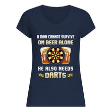 Load image into Gallery viewer, A Man Cannot Survive On Beer Alone He Also Needs Darts Trending Ladies V-Neck
