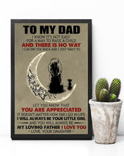 Load image into Gallery viewer, I'll Always Be Your Little Girl Gift For Dad From Daughter Vertical Poster
