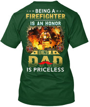 Load image into Gallery viewer, Gift For Firefighter Being A Dad Is Priceless Guys Tee
