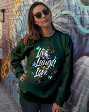 Load image into Gallery viewer, Butterfly Live Laugh Love Gift For Lover Sweatshirt
