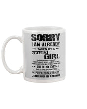 Load image into Gallery viewer, I'm Already Taken By A Sexy And Crazy Girl She Was Born In February Mug

