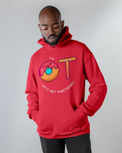 Load image into Gallery viewer, Gift For Occupational Therapist Let's Get Functional Hoodie
