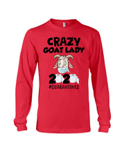 Load image into Gallery viewer, Crazy Goat Lady 2020 Quarantined Gift For Goat Lovers Unisex Long Sleeve

