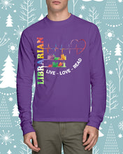 Load image into Gallery viewer, Librarian Live Love Read Special Custom Design Unisex Long Sleeve
