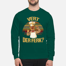 Load image into Gallery viewer, Vert Der Ferk Retro Vintage Gift For Cook Lovers Sweatshirt

