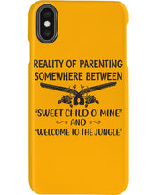 Load image into Gallery viewer, Reality Of Parenting Somewhere Between Sweer Child O' Mine Phone case
