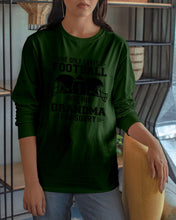 Load image into Gallery viewer, He Only Loves Football And His Grandma Unisex Long Sleeve
