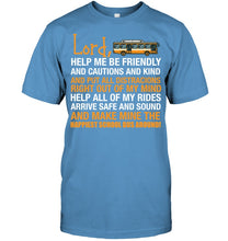 Load image into Gallery viewer, Lord Help Me Be Friendly And Cautions And Kind Gift Guys Tee
