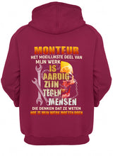Load image into Gallery viewer, Het Moeilijkste Deel Van Mijn Werk Is Aardig Zijn Tegen Mensen Hoodie
