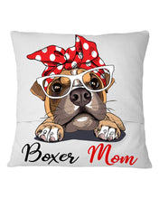 Load image into Gallery viewer, Lovely Phone Case With Boxer Mom Gift For Boxer Lovers Pillow Cover

