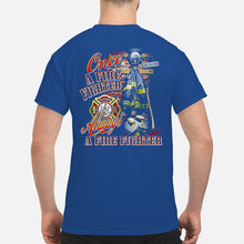 Load image into Gallery viewer, Once A Firefighter   Always A Firefighter   Special Custom Design Guys Tee
