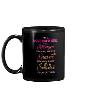 Load image into Gallery viewer, Birthday Gift For November Girl I'm Smarter Than You Think Mug
