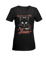 Load image into Gallery viewer, Lé Dames Aux Thats Vrais Sont Nées En   Juin For Birthday Gift Ladies Tee
