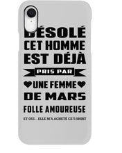Load image into Gallery viewer, Désolé Cet Homme Est Déjà Pris Par Une Femme De Mars Birthday Gift Phone case
