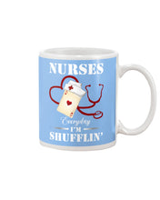 Load image into Gallery viewer, Nurses Everyday I’m Shufflin’ Custom Design Gift For Nurse Mug
