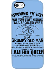 Load image into Gallery viewer, A Spoiled Wife Of An October Grumpy Old Man Birthday Meaningful Gift Phone case
