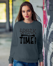 Load image into Gallery viewer, Break Bone Time White Background Gift For Women Sweatshirt
