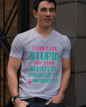 Load image into Gallery viewer, I Can't Fix Stupid But I An Sadate It Gift For Girls Guys V-Neck
