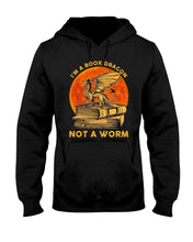 Load image into Gallery viewer, I'm A Book Dragon Not A Worm Gift For Dragon Lovers Hoodie
