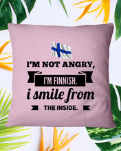 Load image into Gallery viewer, I'm Not Angry I'm Finnish I Smile From The Inside Trending Pillow Cover

