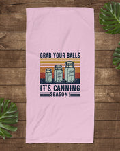 Load image into Gallery viewer, Grab Your Balls It's Canning Season Retro Vintage Beach Towel
