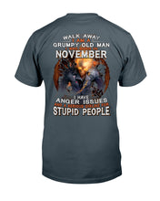 Load image into Gallery viewer, Walk Away I Am A Grumpy Old Man Who Was Born In November Birthday Gift Guys Tee
