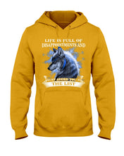 Load image into Gallery viewer, Life Is Full Of Disappoinments And Just Added You To The List Hoodie
