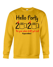 Load image into Gallery viewer, Black Phone Case Hello Forty 2020 The Year When Shit Got Real Trending Sweatshirt
