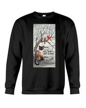Load image into Gallery viewer, Siamese Cat Red Cardinals Those We Love Sweatshirt
