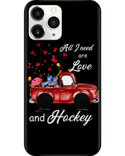 Load image into Gallery viewer, All I Need Are Love And Hockey Gift For Hockey Players Phone case
