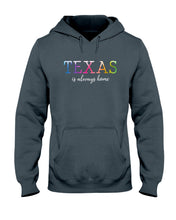 Load image into Gallery viewer, Texas Is Always Here Meaningful Gift For Men Hoodie
