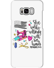 Load image into Gallery viewer, She Works Willingly With Her Hands Gift For Sew Lovers Phone case
