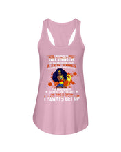 Load image into Gallery viewer, December Superwoman  Life Has Knocked Me Down Birthday Meaningful Gift Ladies Flowy Tank
