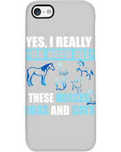 Load image into Gallery viewer, I Do Need All These Horses Dogs And Cats Phone case
