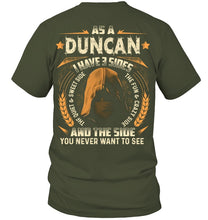 Load image into Gallery viewer, Custom Name Gift I Have Three Sides As A Duncan Guys Tee
